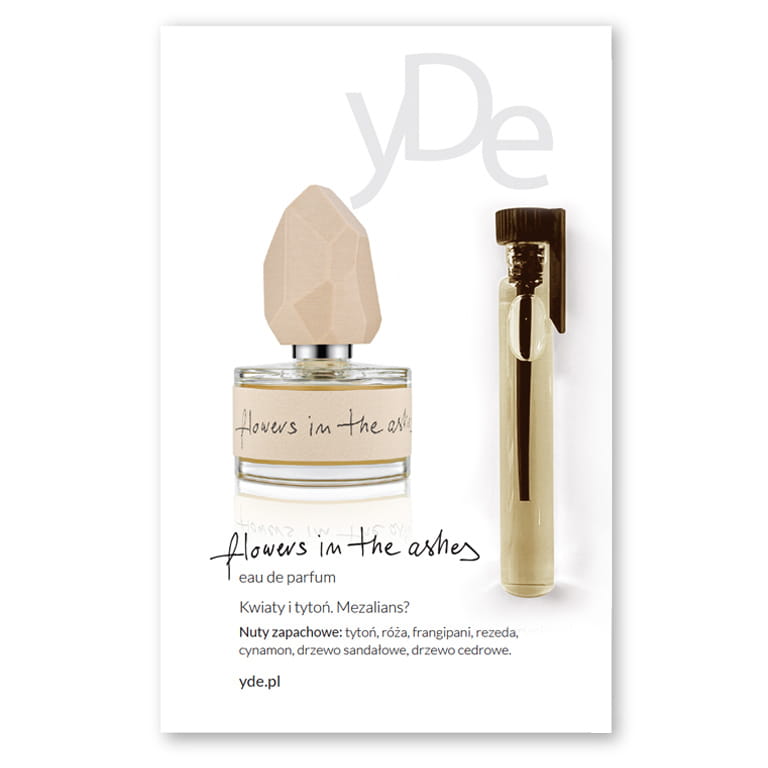 próbka perfum yDe Flowers in the ashes 2ml w szklanej fiolce